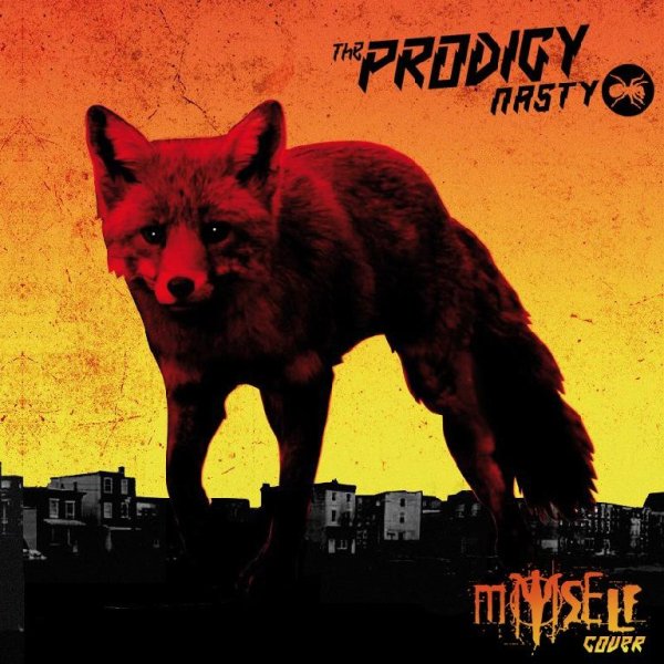 MYSELF - Nasty (The Prodigy cover)