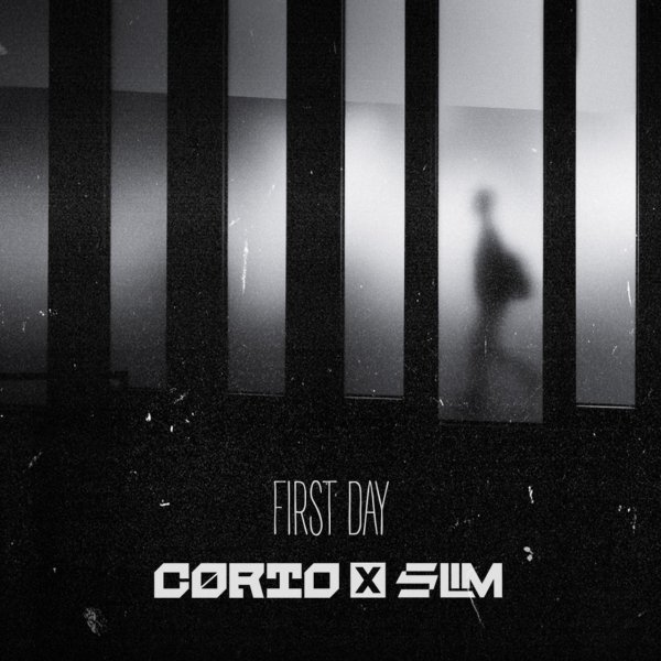 CORTO X SLIM - FIRST DAY