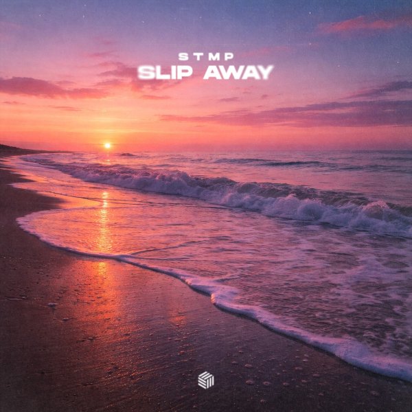 stmp - Slip Away (Original Mix)
