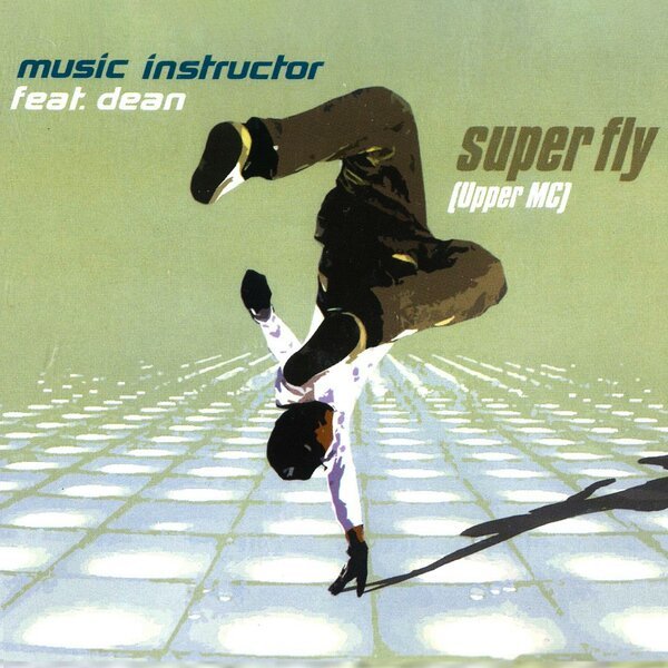 Music Instructor Feat. Dean - Super Fly (Uppеr MC) (Genlog Remix, Extended Version)