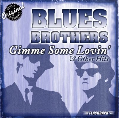 THE BLUES BROTHERS OST - Gimme some lovin'