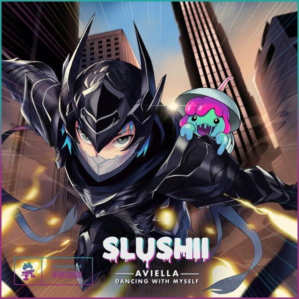 Slushii &amp; Aviella - Dancing With Myself