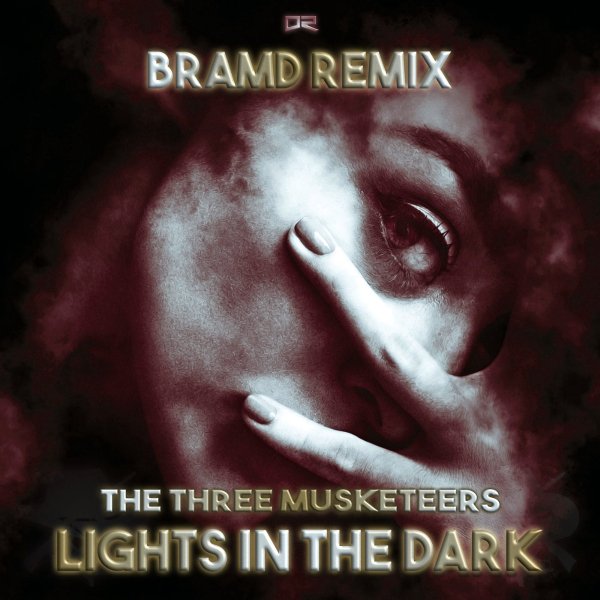 The Three Musketeers - Lights In The Dark (Bramd Remix)