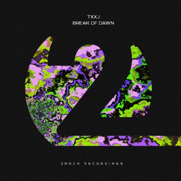TXXJ - Break Of Dawn (Extended Mix)