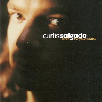 Curtis Salgado - Can&amp;apos;t This Be Mine