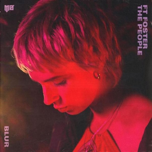 MØ - Blur (ft. Foster the People)